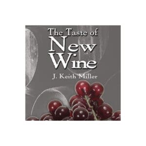 The Taste of New Wine (Audiobook - 1992 Edition)